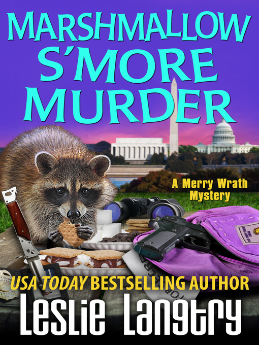 Title details for Marshmallow S'More Murder by Leslie Langtry - Available
